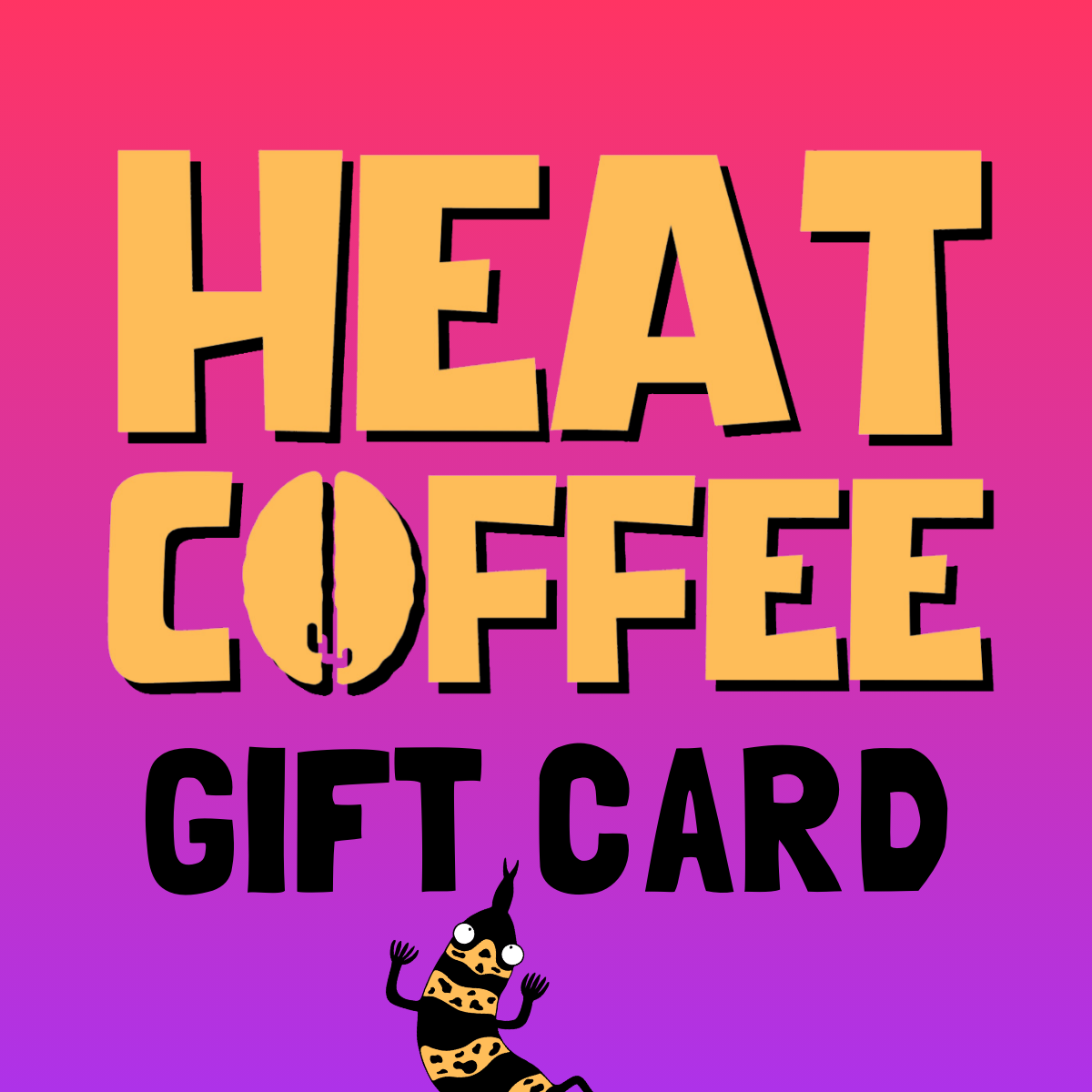 A graphic image representing a gift card with the text 'HEAT COFFEE GIFT CARD' in bold, yellow letters against a purple background. There is a small, cartoon-style coffee cup character below the text.